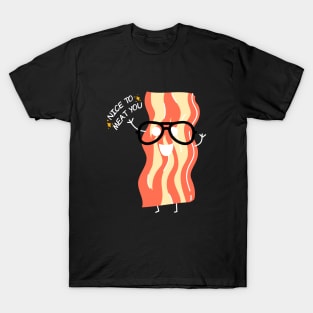 Nice to meat you T-Shirt